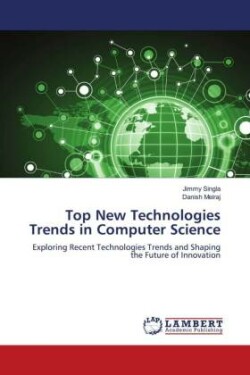 Top New Technologies Trends in Computer Science