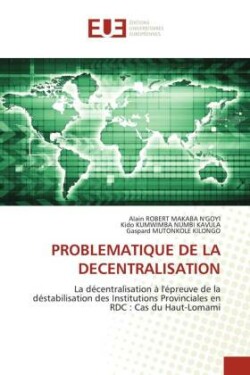 PROBLEMATIQUE DE LA DECENTRALISATION