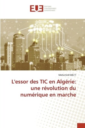 L'essor des TIC en Alg�rie