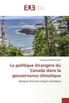 politique étrangère du Canada dans la gouvernance climatique