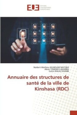 Annuaire des structures de santé de la ville de Kinshasa (RDC)