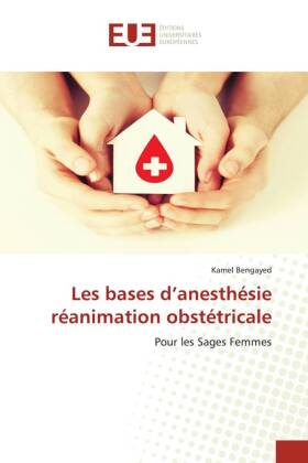 Les bases d'anesthésie réanimation obstétricale