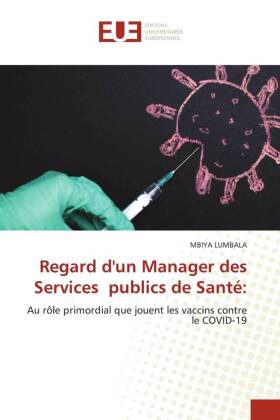 Regard d'un Manager des Services publics de Santé