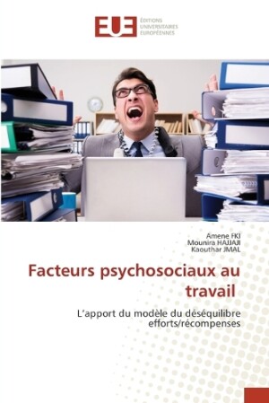 Facteurs psychosociaux au travail