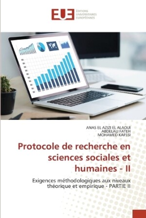 Protocole de recherche en sciences sociales et humaines - II