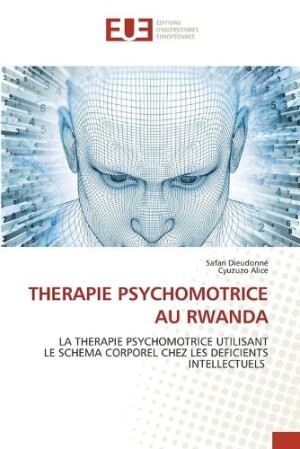 Therapie Psychomotrice Au Rwanda