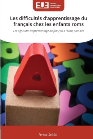 Les difficultés d'apprentissage du français chez les enfants roms