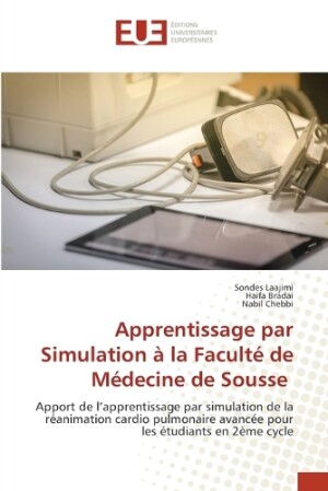 Apprentissage par Simulation à la Faculté de Médecine de Sousse