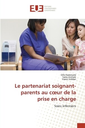 partenariat soignant-parents au coeur de la prise en charge