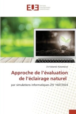 Approche de l'évaluation de l'éclairage naturel