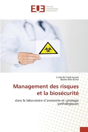 Management des risques et la biosécurité