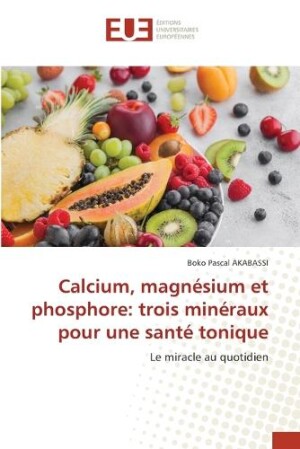 Calcium, magnésium et phosphore