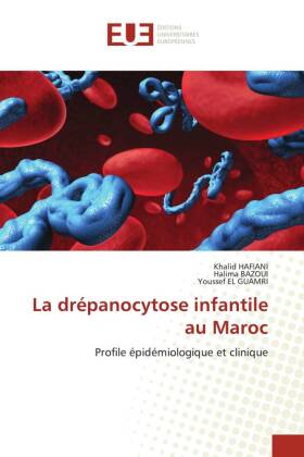 La drépanocytose infantile au Maroc