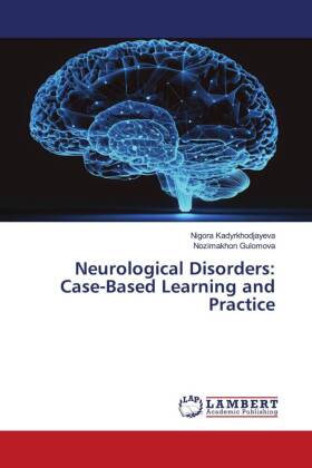 Neurological Disorders: Case-Based Learning and Practice