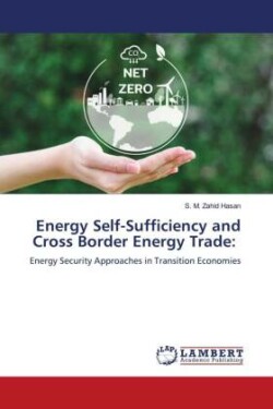 Energy Self-Sufficiency and Cross Border Energy Trade: