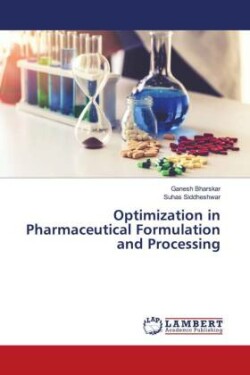 Optimization in Pharmaceutical Formulation and Processing