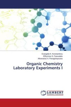 Organic Chemistry Laboratory Experiments I