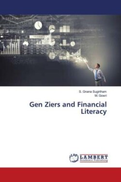Gen Ziers and Financial Literacy