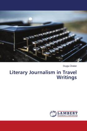 Literary Journalism in Travel Writings