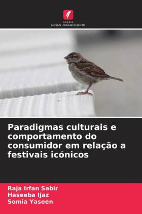 Paradigmas culturais e comportamento do consumidor em relação a festivais icónicos