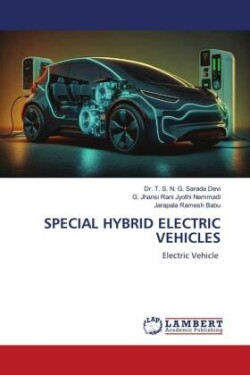 SPECIAL HYBRID ELECTRIC VEHICLES