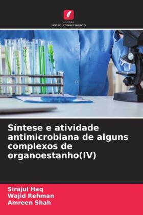 Síntese e atividade antimicrobiana de alguns complexos de organoestanho(IV)