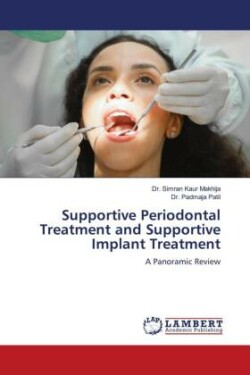 Supportive Periodontal Treatment and Supportive Implant Treatment