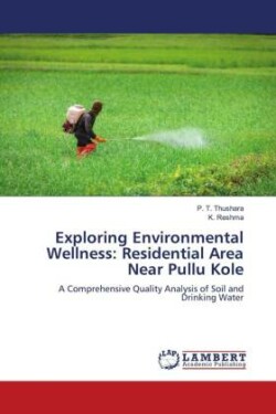 Exploring Environmental Wellness: Residential Area Near Pullu Kole