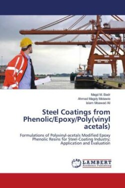 Steel Coatings from Phenolic/Epoxy/Poly(vinyl acetals)