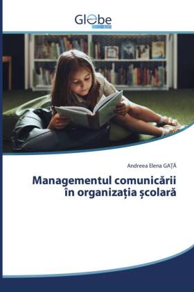 Managementul comunicarii în organiza ia  colara