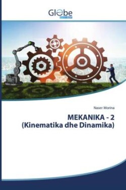 MEKANIKA - 2 (Kinematika dhe Dinamika)