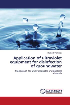 Application of ultraviolet equipment for disinfection of groundwater