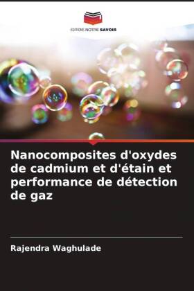 Nanocomposites d'oxydes de cadmium et d'étain et performance de détection de gaz