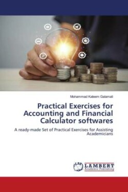 Practical Exercises for Accounting and Financial Calculator softwares