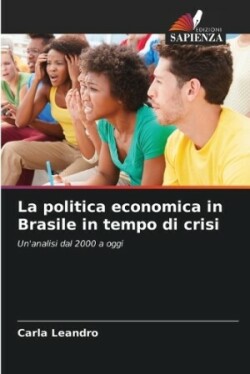 politica economica in Brasile in tempo di crisi