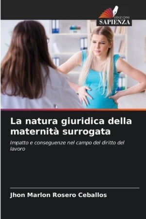 natura giuridica della maternità surrogata