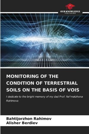 Monitoring of the Condition of Terrestrial Soils on the Basis of Vois