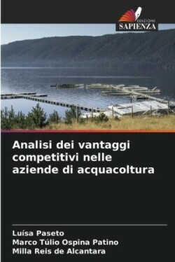 Analisi dei vantaggi competitivi nelle aziende di acquacoltura