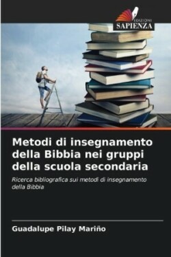 Metodi di insegnamento della Bibbia nei gruppi della scuola secondaria