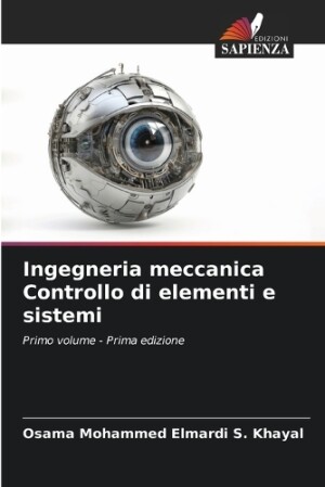 Ingegneria meccanica Controllo di elementi e sistemi