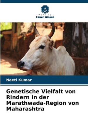 Genetische Vielfalt von Rindern in der Marathwada-Region von Maharashtra