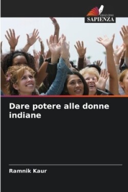 Dare potere alle donne indiane