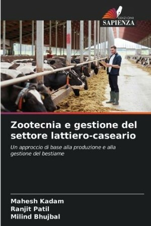 Zootecnia e gestione del settore lattiero-caseario