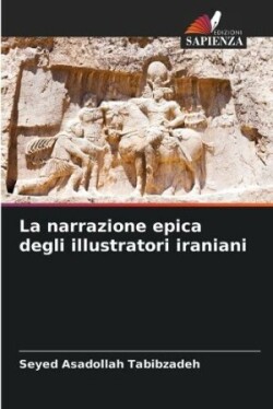 narrazione epica degli illustratori iraniani