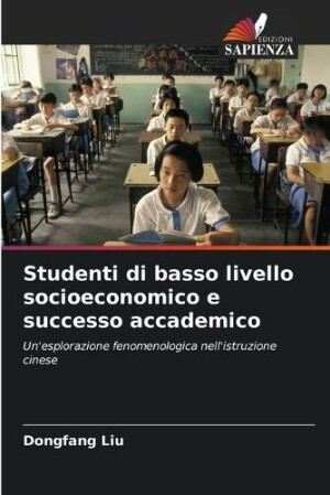 Studenti di basso livello socioeconomico e successo accademico