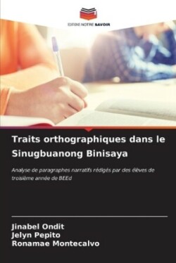Traits orthographiques dans le Sinugbuanong Binisaya