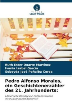 Pedro Alfonso Morales, ein Geschichtenerzähler des 21. Jahrhunderts