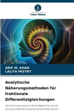 Analytische Näherungsmethoden für fraktionale Differentialgleichungen