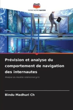 Prévision et analyse du comportement de navigation des internautes