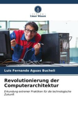 Revolutionierung der Computerarchitektur